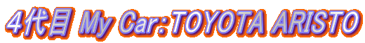 �S��� My Car�FTOYOTA ARISTO